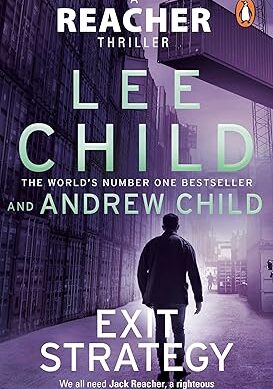 Exit Strategy: Don't miss Reacher's high-octane, gripping new adventure from the global bestselling authors (Jack Reacher, 30)