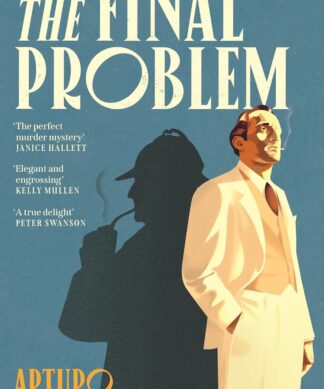 The Final Problem: The quarter-of-a-million-copy bestselling murder mystery inspired by Sherlock Holmes and Agatha Christie Paperback – 12 Feb. 2026