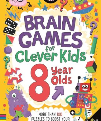 Brain Games for Clever Kids® 8 Year Olds: More than 100 puzzles to boost your brainpower (Buster Brain Games) Paperback – 23 April 2024