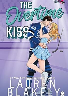The Overtime Kiss (Love & Hockey)