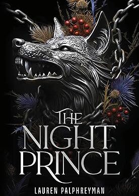 The Night Prince: The instant #1 SUNDAY TIMES bestseller and wildly addictive romantasy sensation (The Wolf King, 2)
