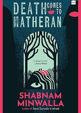 Death Comes To Matheran Paperback – 23 March 2026 by Shabnam Minwalla (Author)