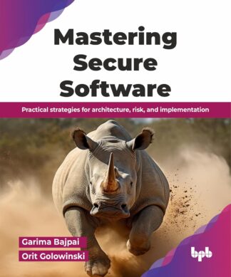 Mastering Secure Software
