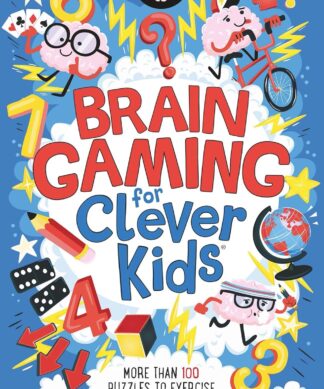 BRAIN GAMING FOR CLEVER KIDS Paperback