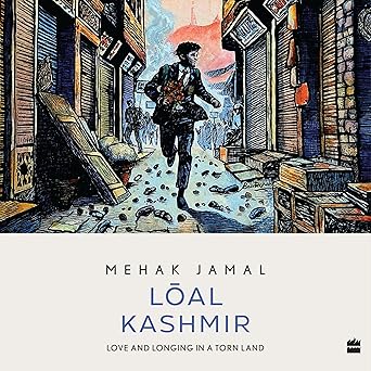 Loal Kashmir: Love and Longing in a Torn Land Audible Logo Audible Audiobook – Unabridged