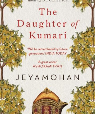 The Daughter of Kumari (Kumarithuraivi)