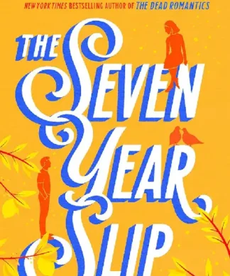 The Seven Year Slip