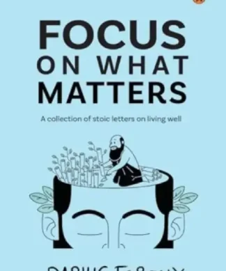 Focus on What Matters