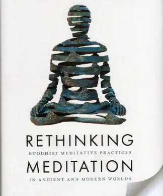 Rethinking Meditation
