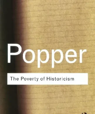 The Poverty of Historicism