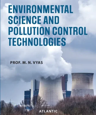 Environmental Science and Pollution Control Technologies