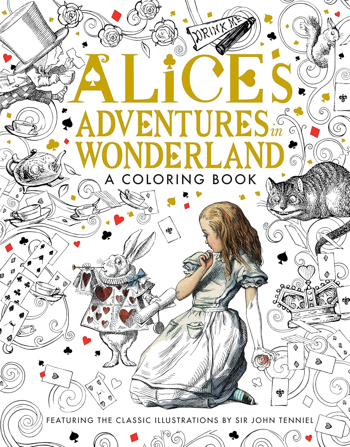 Alice's Adventures in Wonderland: A Coloring Book (Classic Coloring Book)
