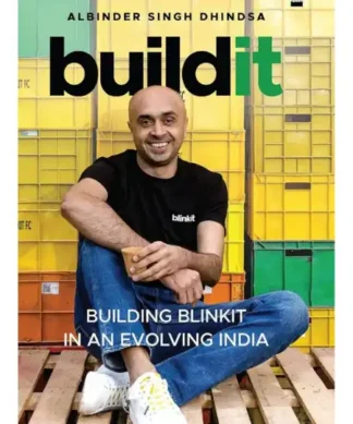 Buildit : Building Blinkit in An Evolving India