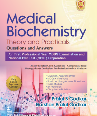 Medical Biochemistry Theory and Practicals Questions and Answers