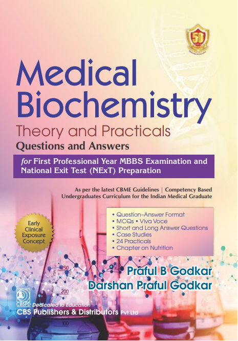 Medical Biochemistry Theory and Practicals Questions and Answers