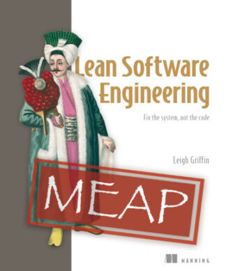 Lean Software Engineering  Fix the system, not the code