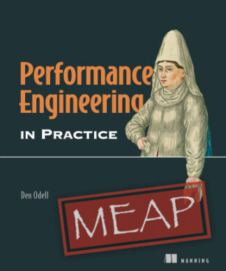 Performance Engineering in Practice