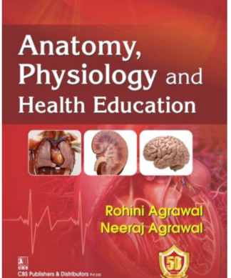 Anatomy, Physiology and Health Education