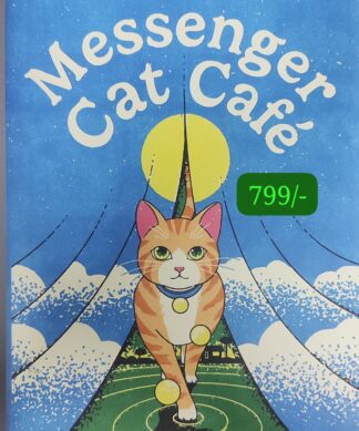 Messenger Cat Cafe: A magical Japanese tale about unbreakable bonds with our cats Hardcover – 19 February 2026