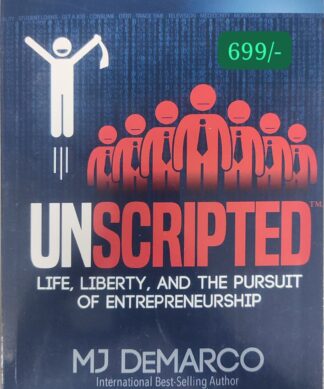 Unscripted: Life, Liberty, and the Pursuit of Entrepreneurship (English)