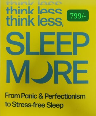 Think Less, Sleep More: 'One of the hottest health books of 2026' SUNDAY TIMES