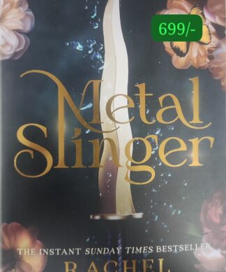 Metal Slinger: Fire & Metal: Book One: 1
