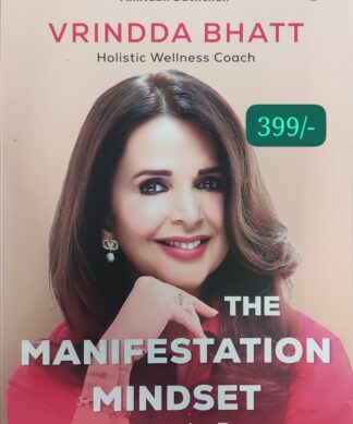 The Manifestation Mindset: Harness the True Potential of Your Mind | A Modern Guide to Manifestation, Mental Clarity and Purposeful Living