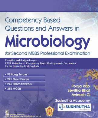 Competency Based Questions and Answers in Microbiology for Second MBBS Professional Examination