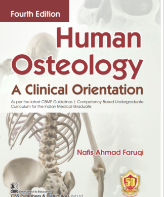 Human Osteology: A Clinical Orientation