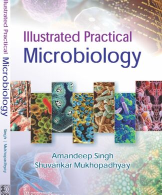 Illustrated Practical Microbiology