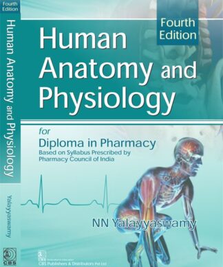 Human Anatomy and Physiology for Diploma in Pharmacy