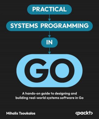 Practical Systems Programming in Go