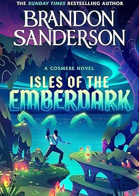 Isles of the Emberdark: A Cosmere Standalone