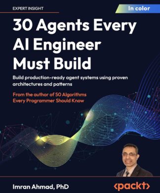 30 Agents Every AI Engineer Must Build