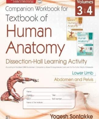 Companion Workbook for Textbook of Human Anatomy, Volumes 3 and 4 Dissection-Hall Learning Activity