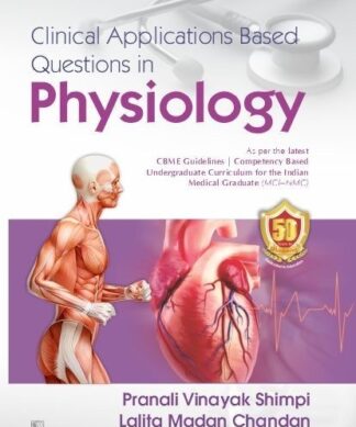 Clinical Applications Based Questions in Physiology