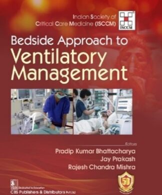Bedside Approach to Ventilatory Management