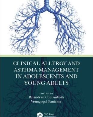 Clinical Allergy and Asthma Management in Adolescents and Young Adults