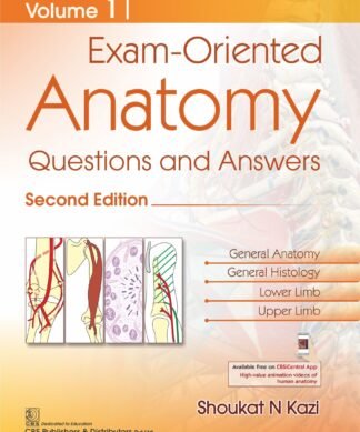 Exam Oriented Anatomy Questions and Answers ( VOL1)