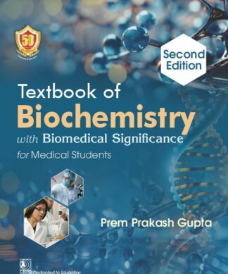 Textbook of Biochemistry with Biomedical Significance for Medical Students