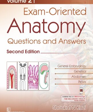 EXAM ORIENTED ANATOMY QUESTIONS AND ANSWERS 2ED VOL 2