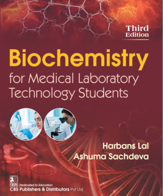 Biochemistry for Medical Laboratory Technology Students