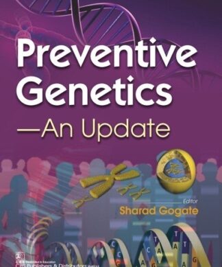 Preventive Genetics: An Update