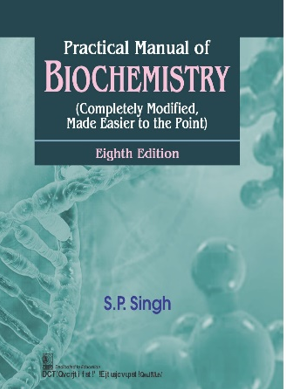 Practical Manual of Biochemistry
