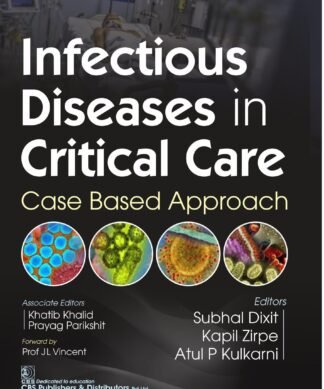 Infectious Diseases in Critical Care Case-Based Approach