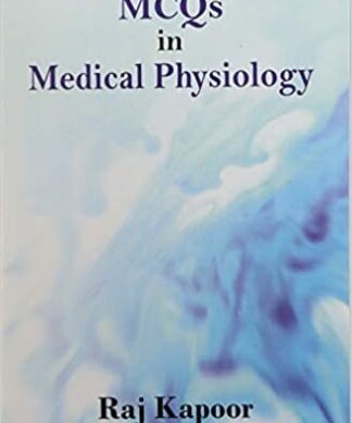 MCQs in Medical Physiology