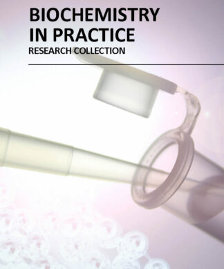 BIOCHEMISTRY IN PRACTICE (HB 2018)
