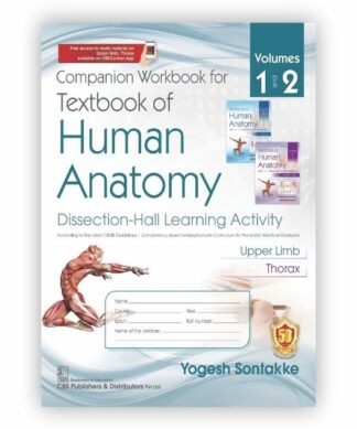 Companion Workbook for Textbook of Human Anatomy Volumes 1 and 2, Dissection-Hall Learning Activity