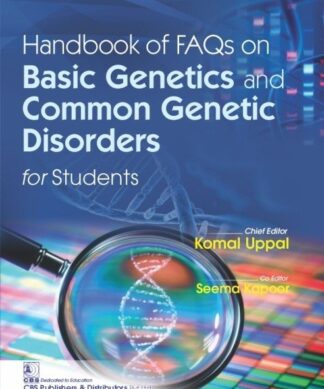 Handbook of FAQs on Basic Genetics and Common Genetic Disorders for Students