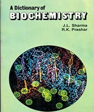 A Dictionary Of Biochemistry